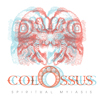 Colossus - Spiritual myiasis
